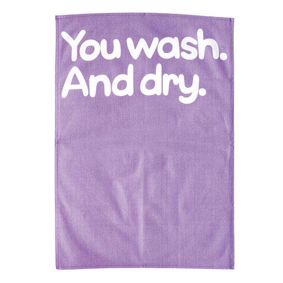 You Wash And Dry tea towel from Waldo Pancake