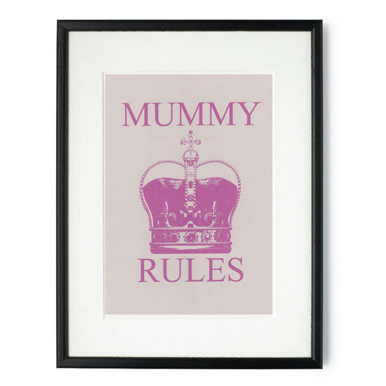'Mummy Rules' print by Rawxclusive from My Deco 'Mummy Rules' print by Rawxclusive from My Deco | Diamond Jubilee home accessories | Home accessories | PHOTO GALLERY | 25 Beautiful Homes | Housetohome